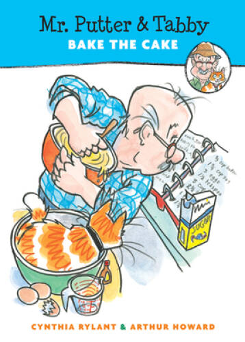 Mr. Putter & Tabby Bake the Cake – Paperback By Rylant, Cynthia – GOOD