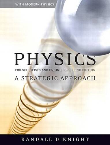 Physics for Scientists and Engineers: A Strategic Approach with Mo – ACCEPTABLE