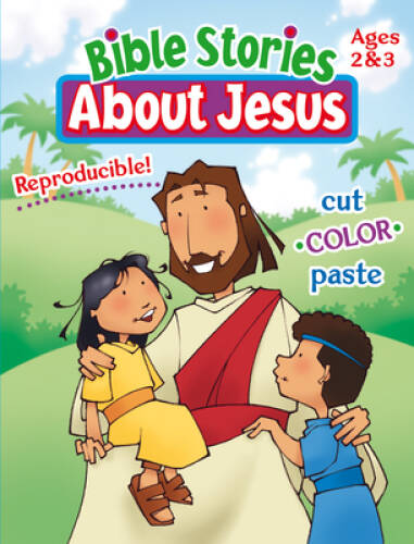 bible-stories-about-jesus-ages-2-3-paperback-by-hoffa-darlene